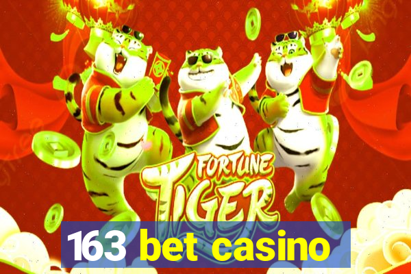 163 bet casino